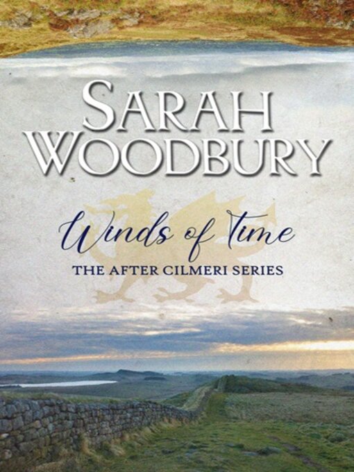 Title details for Winds of Time by Sarah Woodbury - Available